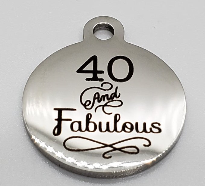 40 And Fabulous Charm