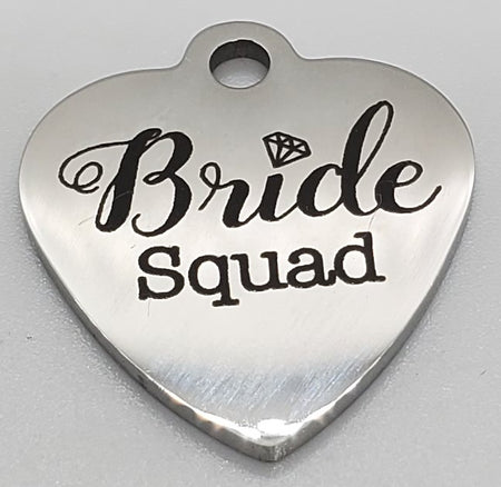 Bride Squad Charm